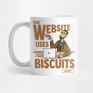 This Website Uses Biscuits - Funny British Meme Mug